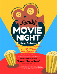 WCES Family Movie Night Friday, October 11 at 5:30 in the WCES courtyard