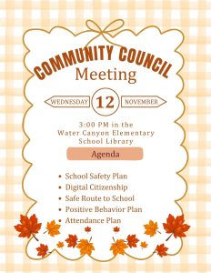 Community Council Meeting Wednesday, November 12 at 3:00 PM in the school library